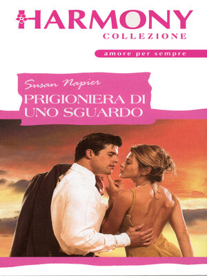 cover image of Prigioniera di uno sguardo